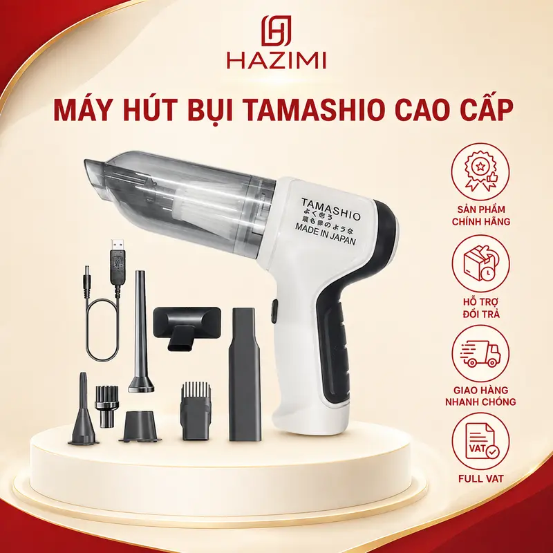 Máy hút bụi cầm tay TAMASHIO cao cấp HAZIMI chính hãng