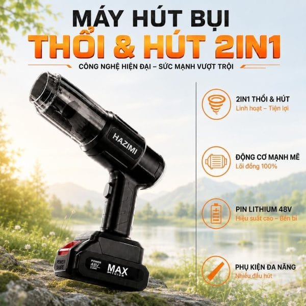 Máy Hút Bụi Cầm Tay Đa Năng 2in1 HAZIMI Kiêm Máy Thổi Bụi Công Suất Lớn Sử Dụng Pin 48V. MA-503